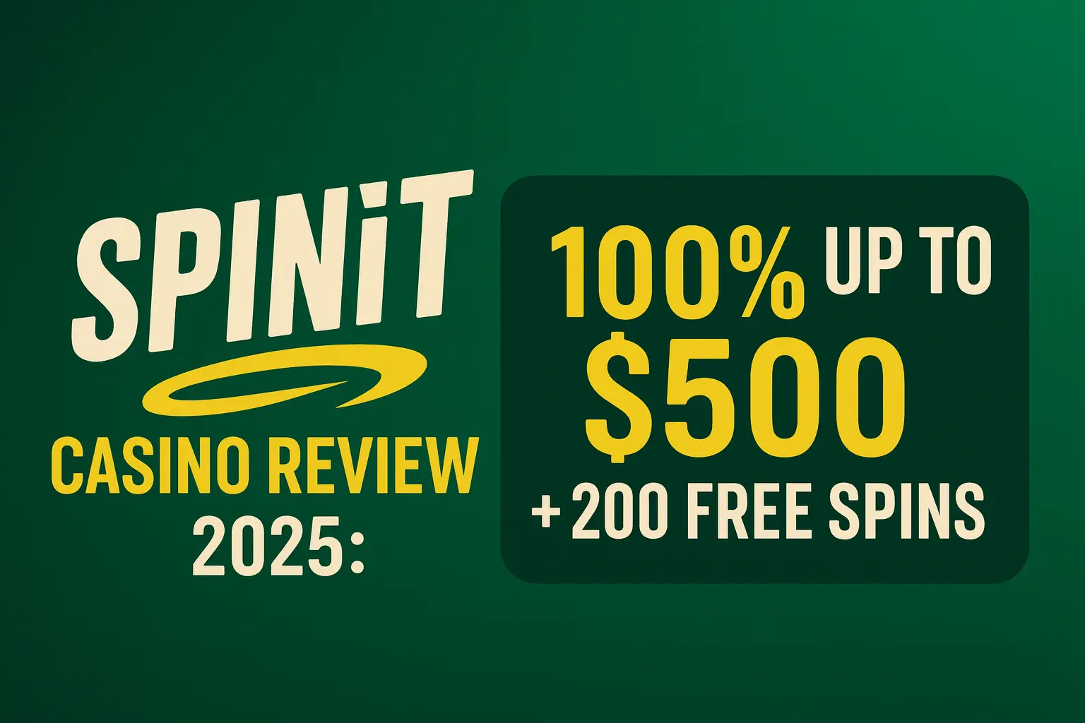 SpinIt Casino Review Bonus Banner 2025
