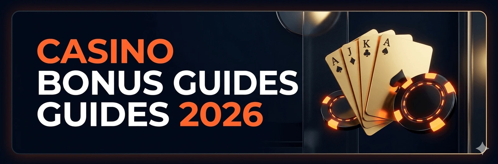 Casino bonus guides 2026